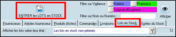 Onglet Lot en stock, puis ENTRER les LOTS en STOCK