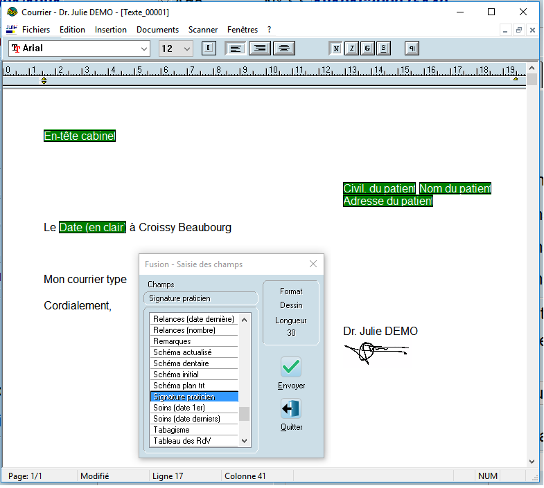 Cliquez sur le champ signature du praticien. Si la signature est bien configurée dans les options, elle s'insère automatiquement ; sinon, allez chercher votr…