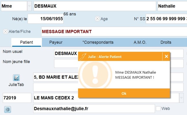 Dans le dossier patient, cochez Alerte/Fiche et saisissez votre message : il s'affiche à chaque ouverture du dossier